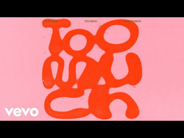 MARK RONSON - TOO MUCH FEAT. LUCKY DAYE