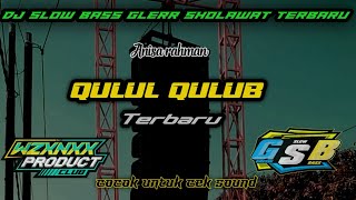 Download lagu Dj Bass Gler Qulul Qulub - Dj Slow Sholawat Terbaru mp3