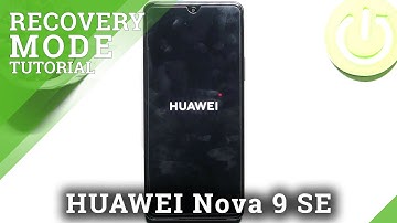 How to Boot HUAWEI Nova 9 SE into Recovery Mode | EMUI Recovery Menu