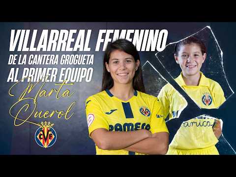 MARTA QUEROL | VILLARREAL FEMENINO | DE LA CANTERA GROGUETA AL PRIMER EQUIPO | ENTREVISTA