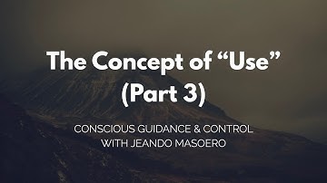 CGC #108:  The Concept of "Use" in the Alexander Technique (Part 3)  – Initial Alexander Technique