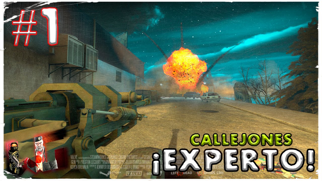 Loquendo | L4D2 | Terapia de Choque ¡EXPERTO! | #1 Callejones