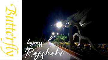 Rajshahi Butterfly Bypass