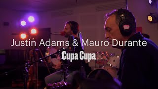 Justin Adams & Mauro Durante \