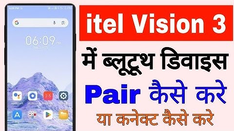 itel vision 3 me bluetooth device pair Kaise kare।how to pair bluetooth device in itel vision 3