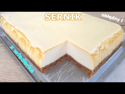 Najsmaczniejszy SERNIK na