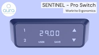 Sentinel Fonctions De La Pro Switch - Workrite Ergonomics