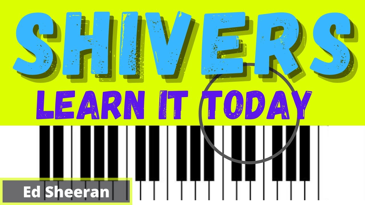🎵SHIVERS🎵 EASY 🎹 PIANO 🎹 TUTORIAL  Ed Sheeran - Shivers - SLOW- Easy Piano Tutorial