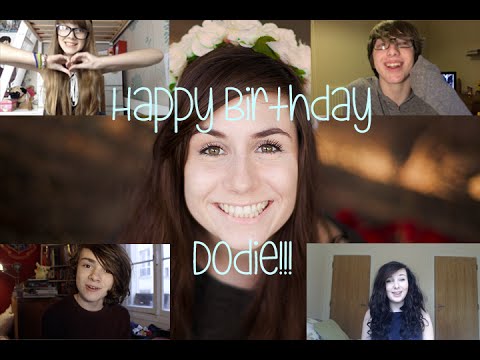 Happy Birthday Dodie! (again)