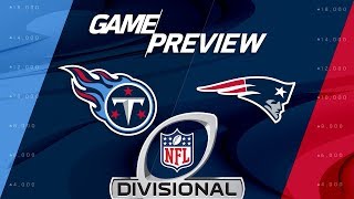 Tennessee Titans vs. New England Patriots | NFL Divisional Round Preview | Move the Sticks