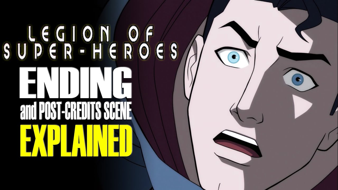 Legion of Superheroes 2023 Movie Ending Explained PostCredits Scene