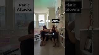Panic Attacks Vs. Autistic Meltdowns 💛 #shorts