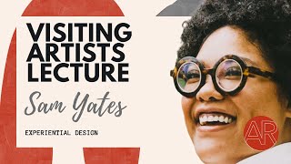Visiting Artist Lecture: Sam Yates