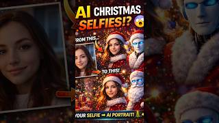 AI Christmas Selfie Trend 2025 | Viral Tech Update | Turn Selfie into Festive Portrait!#Viral#Shorts