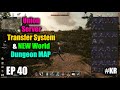 Night crows union server transfer system  new world dungeon map ep 40