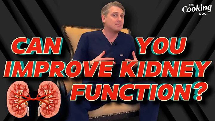 Can You Improve Kidney Function?