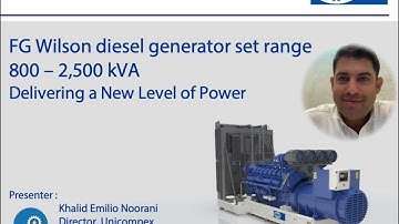 Large genset range (800-2500 kVA) FG Wilson presentation by Unicompex