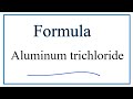Aluminum Trichloride Concepts