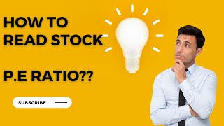 HOW TO READ || STOCK's P.E ratio