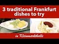 Traditional Frankfurt Food Kleinmarkthalle - 3 dishes to try in Frankfurt Market Hall