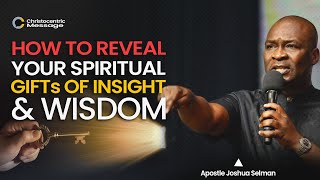 HOW TO GET HELP AND ANSWERS FROM THE HIGHER SPIRITUAL REALMS - Apostle Joshua Selman
