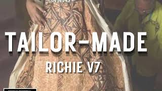 Richie V7- Tailor Made Riddim By