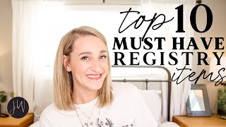 What Do You ACTUALLY Need? | Top 10 MustHave Registry Items
