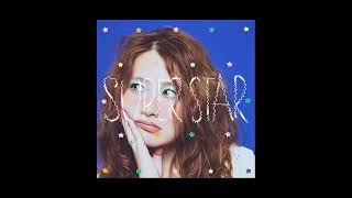 有華 - SUPERSTAR (Official Audio) - Yuka