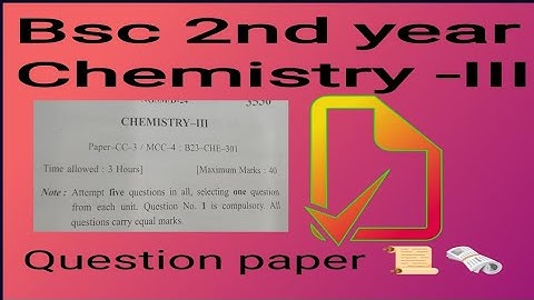 Kuk University 2024 bsc 2nd year (3rd semester )chemistry-III  question paper 🗞️