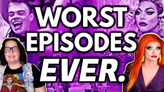 The Worst Episodes of All-Time | RuPauls Drag Race + All Stars & International | Mangled Morning