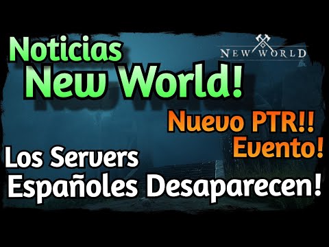 NEW WORLD | EVENTO, PTR Y FUSIONES!
