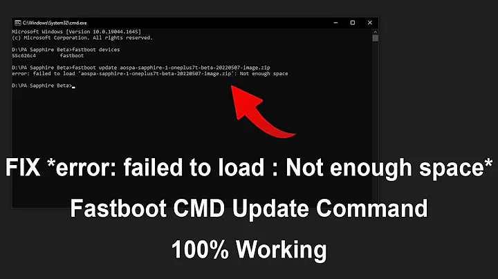 How To Fix 'Failed to Load: Not Enough Space' Error On CMD Easily | 100% Working | Fastboot Error