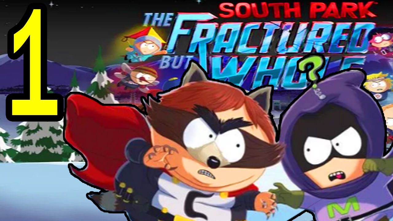 South Park The Fractured But Whole Gameplay Walkthrough Part 1 Lets Play Playthrough HD PS4 south-park-the-fractured-but-whole-gameplay-walkthrough-part-1-lets-play-playthrough-hd-ps4