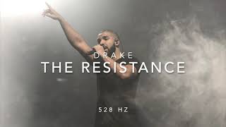 Drake - The Resistance [528 Hz Heal DNA, Clarity \& Peace of Mind]