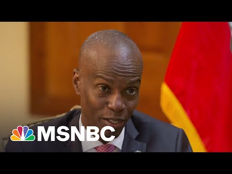 Armed Intruders Kill Haitian President Jovenel Moïse: AP | MSNBC