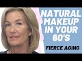 NATURAL MAKEUP IN YOUR 60'S | FIERCE AGING | Nikol Johnson