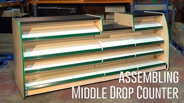 How to assemble a Middle Drop Shop Counter - assembly step by step video guide - Shelving4shops