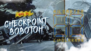 #11 BEUTIK COMPANY PODCAST - CHECKPOINT BOBOTOH PERBATASAN KM 88 CIPULARANG