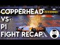 Copperhead vs. P1 Fight Recap (S05E07)