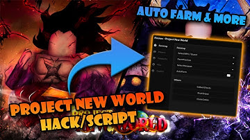 Roblox Project New World Hack/Script AUTO FARM, FRUITS SNIPER, COLLECT CHEST & MORE!!!