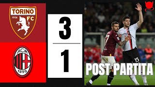 TORINO 3-1 MILAN : IL POST PARTITA