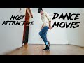 MOST ATTRACTIVE DANCE MOVE.