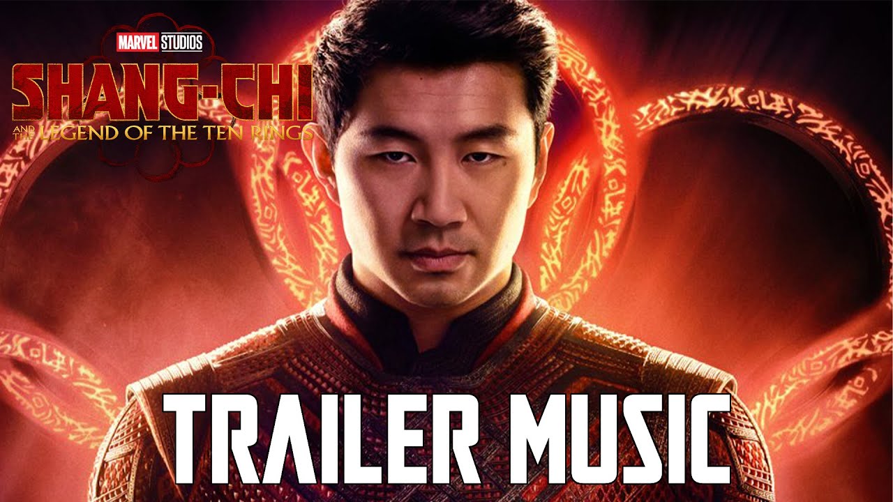 Marvel Studios Shang Chi Trailer Music HQ EPIC VERSION