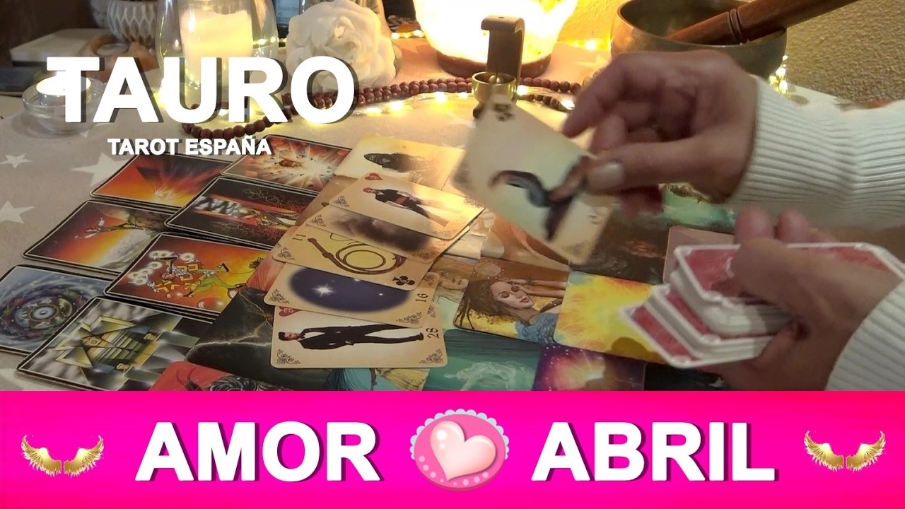 TAURO ♉️ AMOR ABRIL 2026💖HOY TAROT AMOR - YouTube