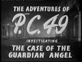 Pc49 the case of the guardian angel 1949