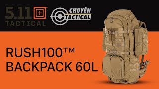 Review Balo 5.11 Tactical RUSH 100 - Chuyentactical.com