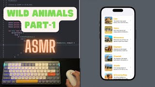 ASMR Programming - Typing Sounds - No Talking - Wild Animals Part 1 #asmr #programming #ios Update