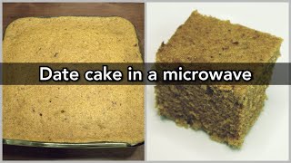 HOW TO MAKE A DATE CAKE IN A MICROWAVE