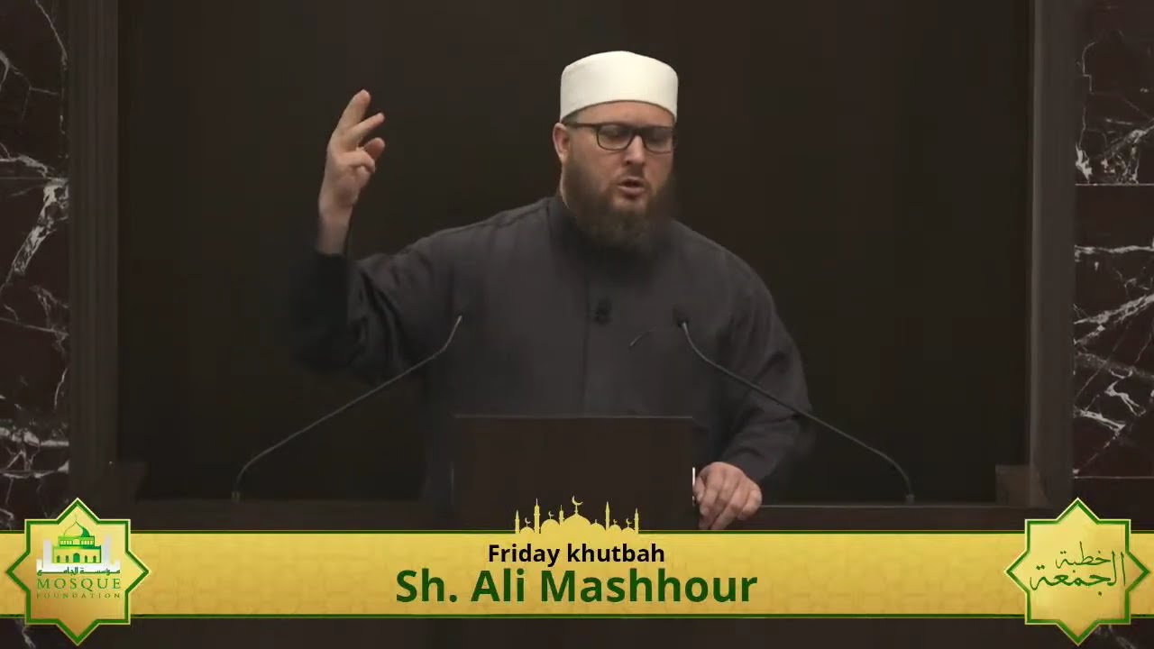 Khutbah by Sh. Ali Mashhour | This Life and the Next