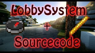 Minecraft Deutsch | Free LobbySystem + Source Code Plugin Vorstellung | +BEWERBUNGSPHASE